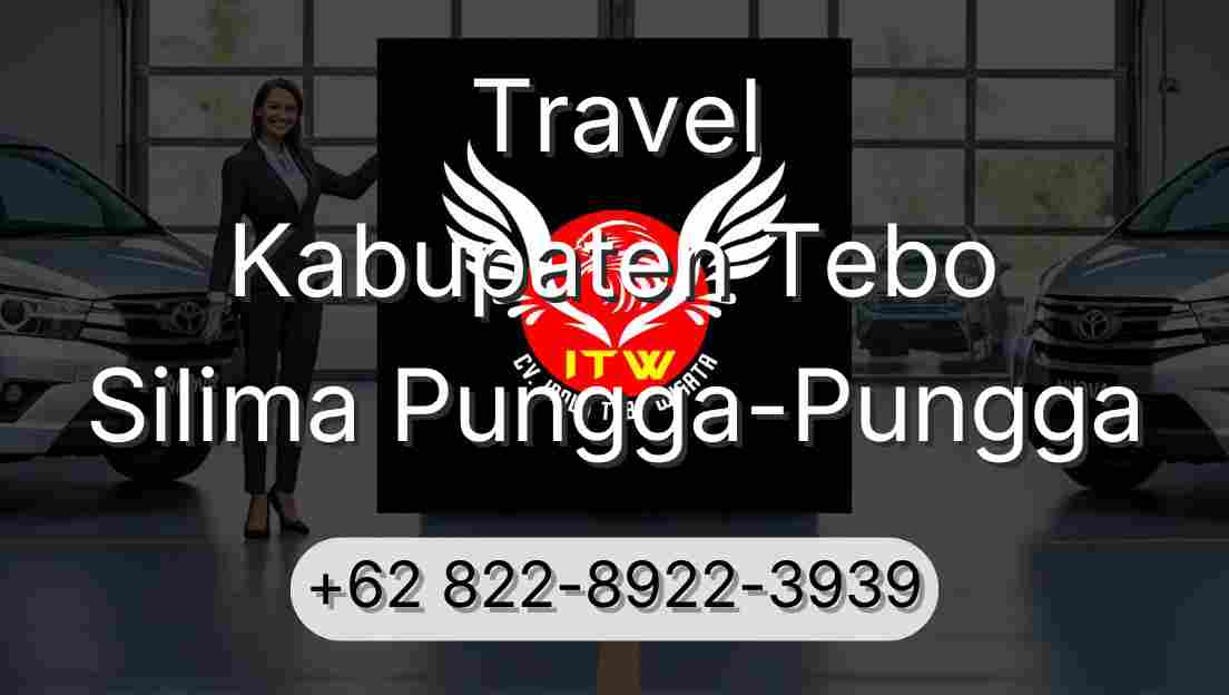 Travel Kabupaten Tebo Silima Pungga-Pungga