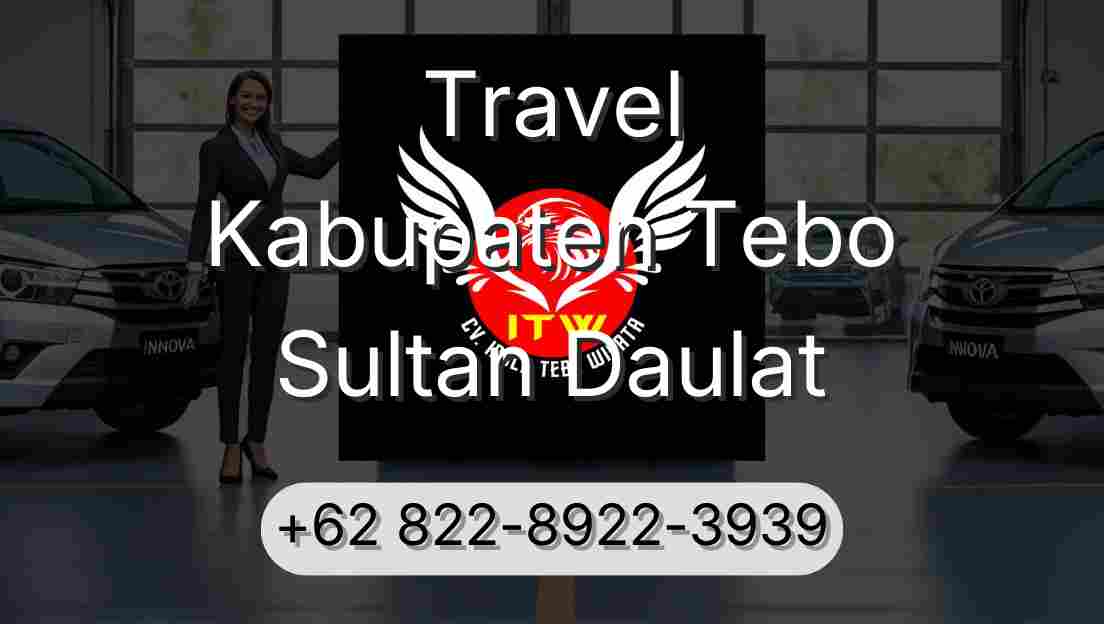 Travel Kabupaten Tebo Sultan Daulat