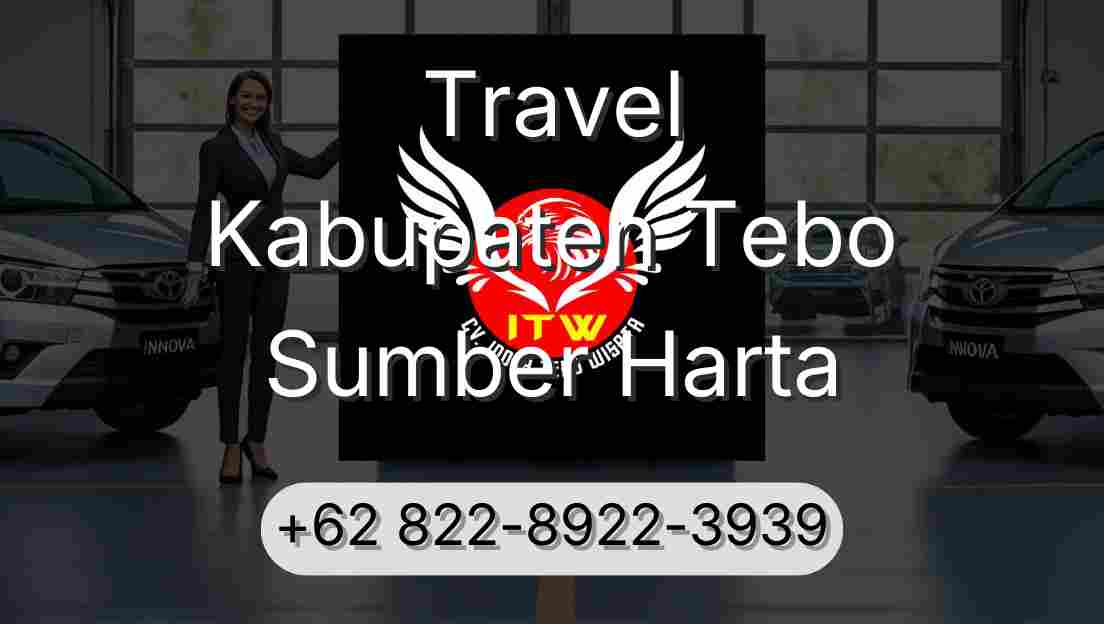 Travel Kabupaten Tebo Sumber Harta