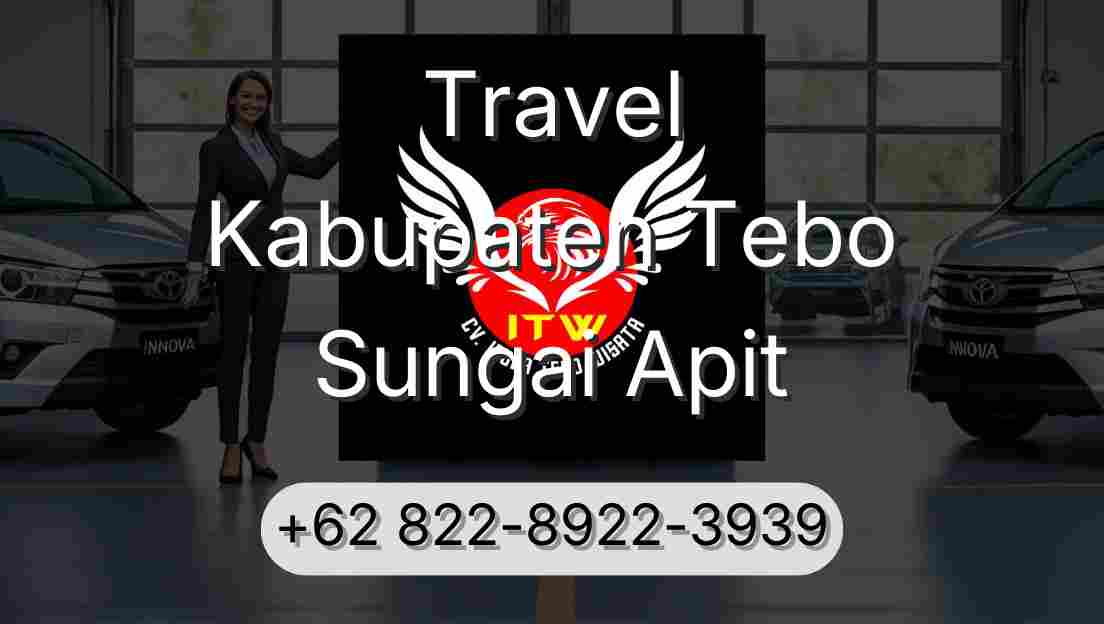 Travel Kabupaten Tebo Sungai Apit