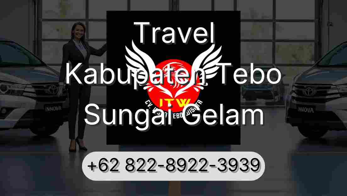 Travel Kabupaten Tebo Sungai Gelam