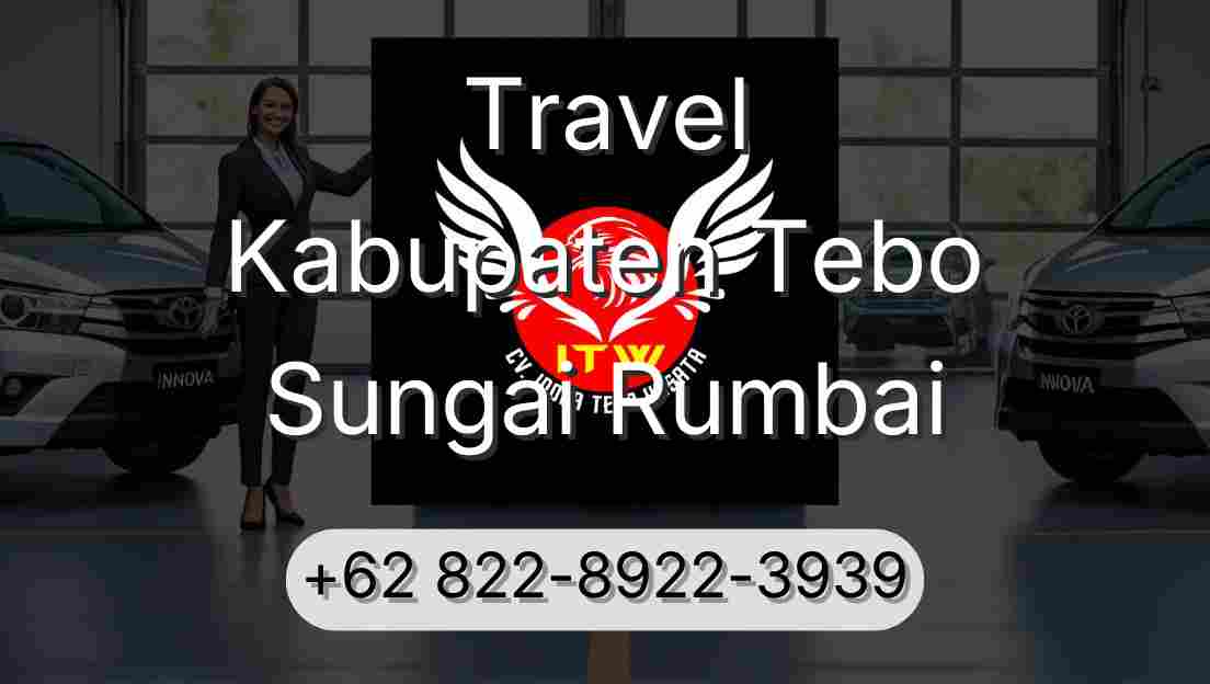 Travel Kabupaten Tebo Sungai Rumbai