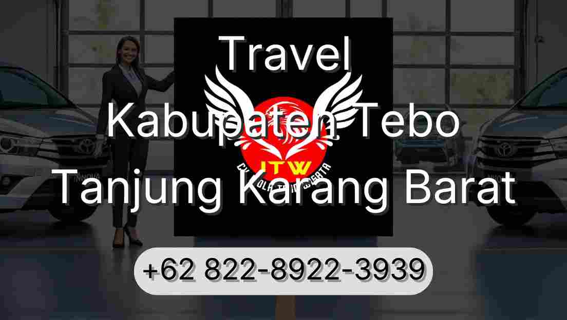 Travel Kabupaten Tebo Tanjung Karang Barat