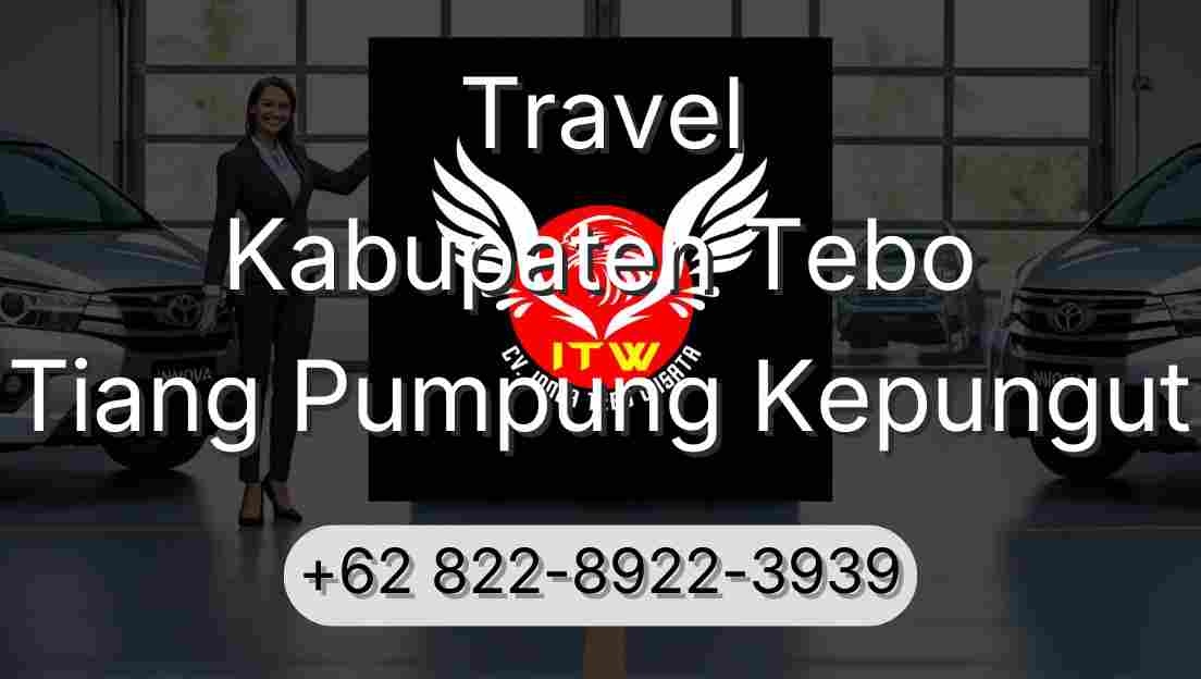 Travel Kabupaten Tebo Tiang Pumpung Kepungut
