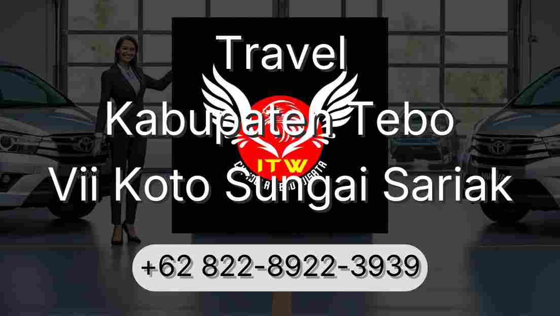 Travel Kabupaten Tebo Vii Koto Sungai Sariak