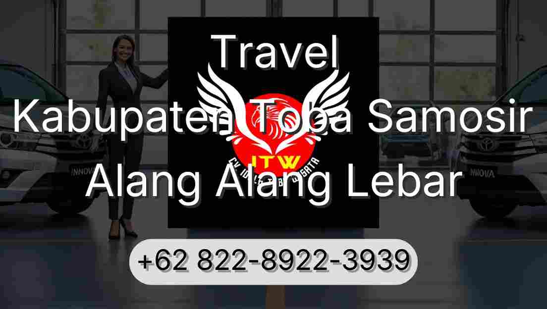 Travel Kabupaten Toba Samosir Alang Alang Lebar
