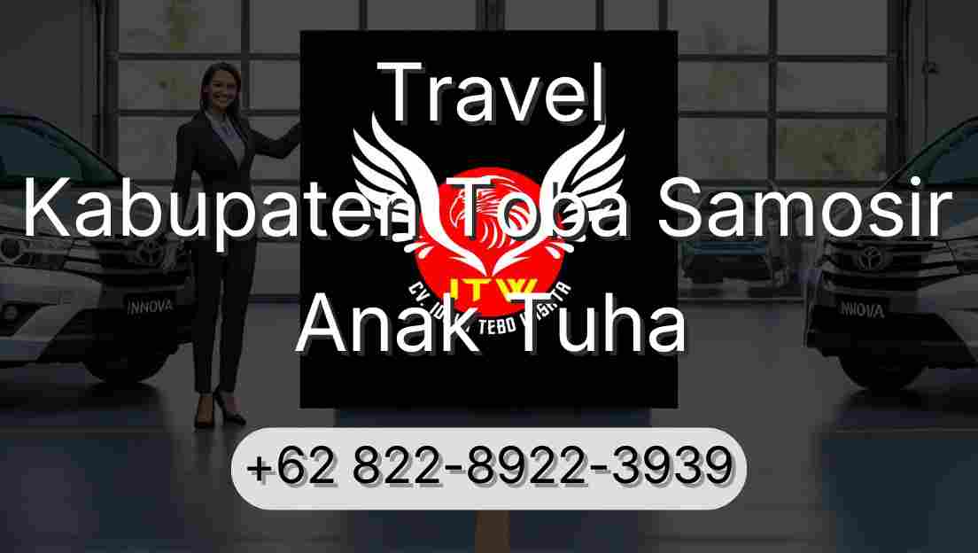 Travel Kabupaten Toba Samosir Anak Tuha
