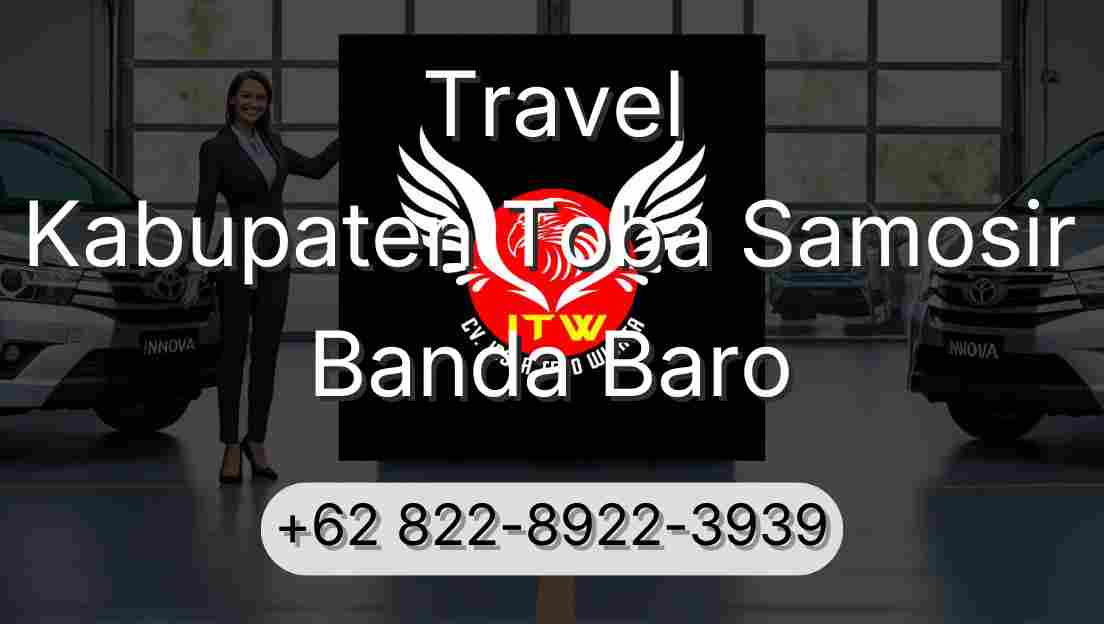 Travel Kabupaten Toba Samosir Banda Baro
