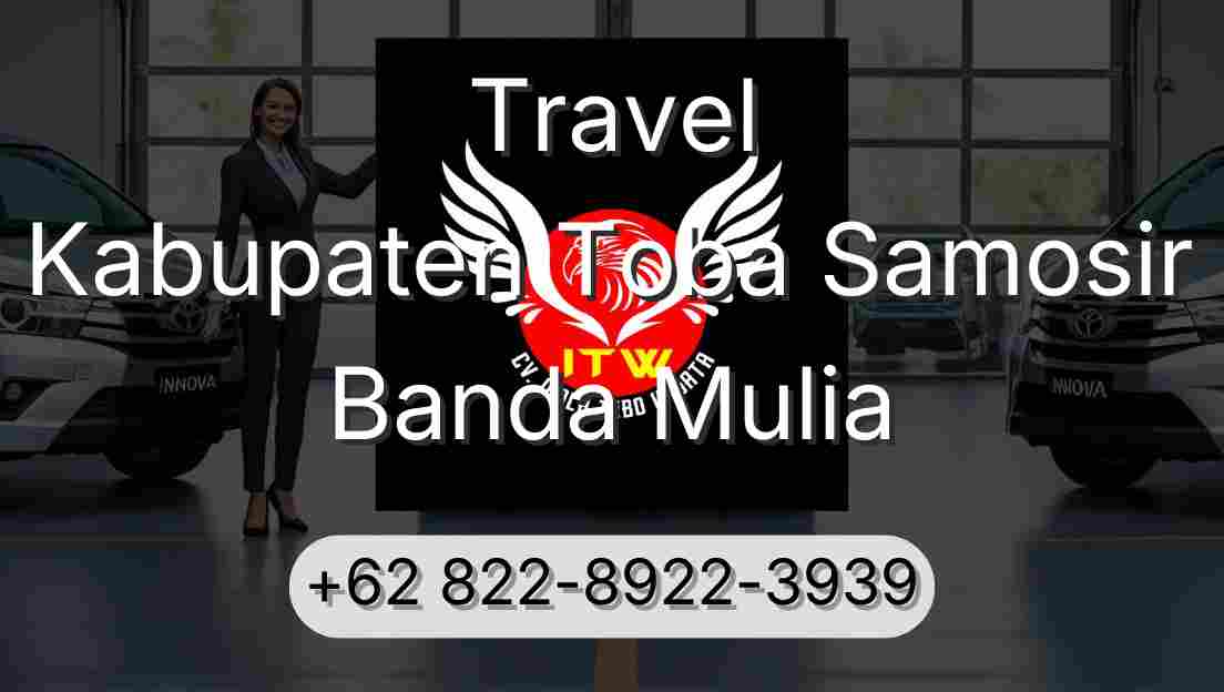 Travel Kabupaten Toba Samosir Banda Mulia