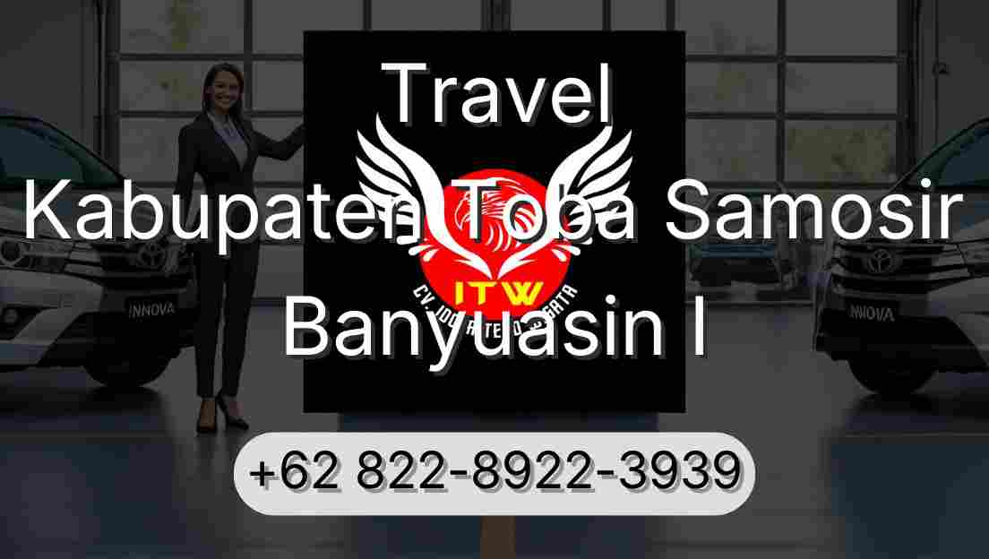 Travel Kabupaten Toba Samosir Banyuasin I