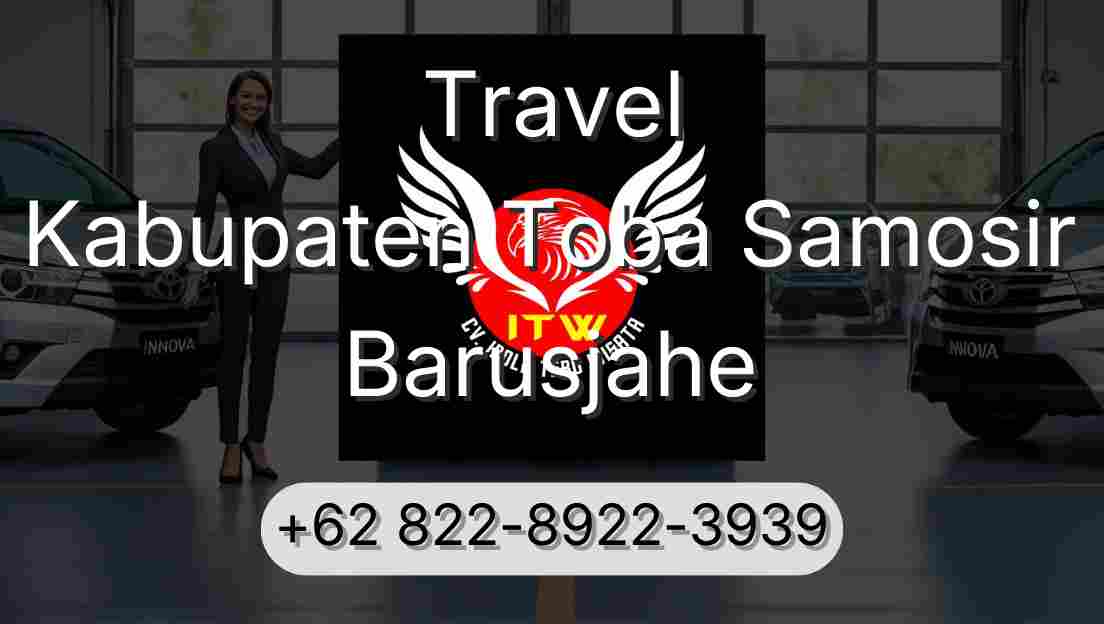 Travel Kabupaten Toba Samosir Barusjahe