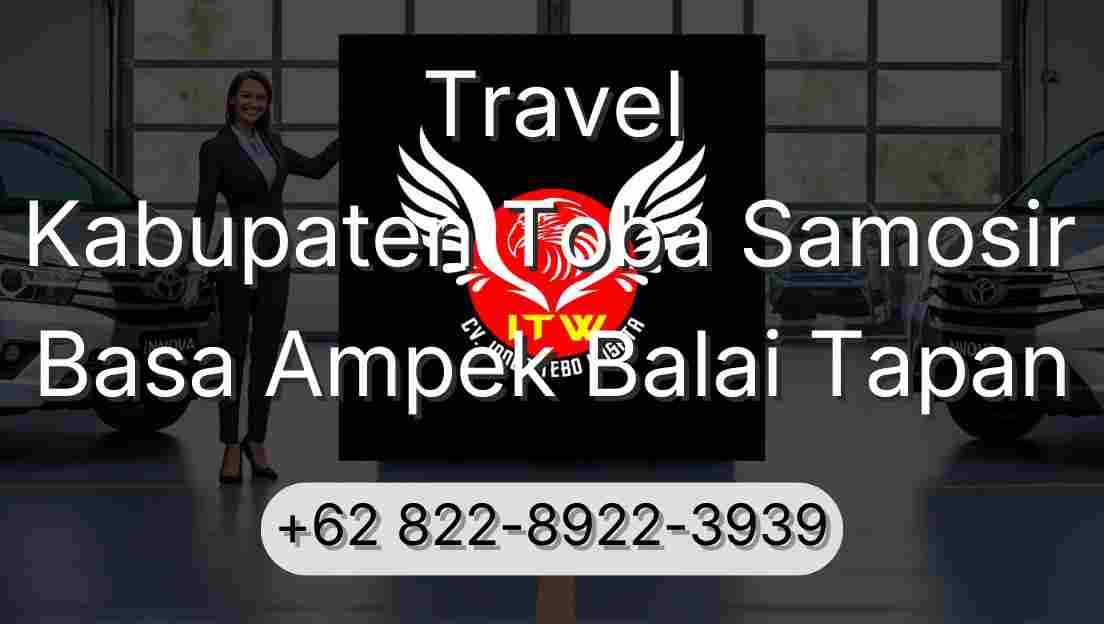 Travel Kabupaten Toba Samosir Basa Ampek Balai Tapan