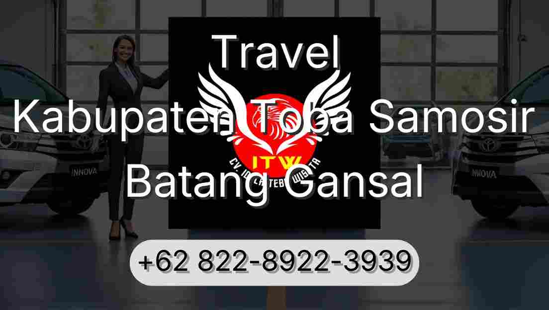 Travel Kabupaten Toba Samosir Batang Gansal