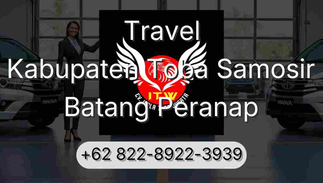 Travel Kabupaten Toba Samosir Batang Peranap