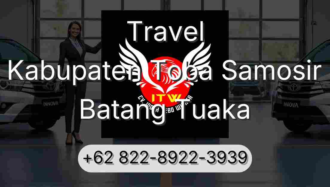 Travel Kabupaten Toba Samosir Batang Tuaka