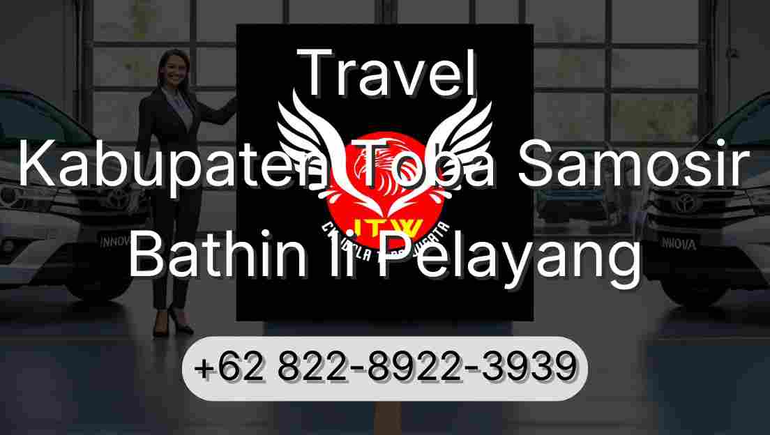 Travel Kabupaten Toba Samosir Bathin Ii Pelayang