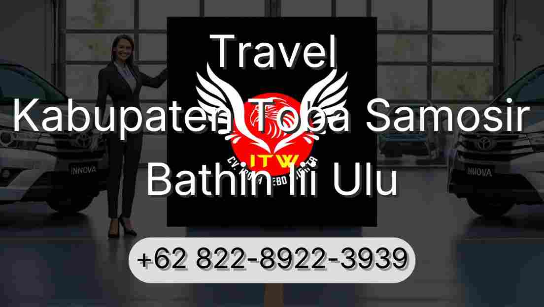 Travel Kabupaten Toba Samosir Bathin Iii Ulu