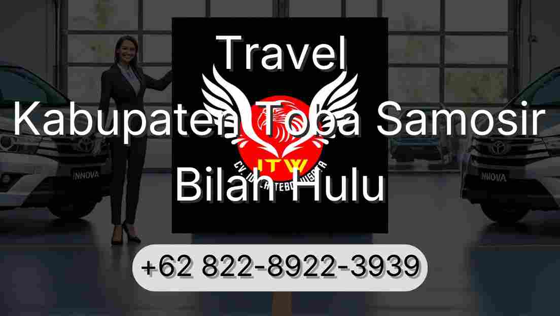 Travel Kabupaten Toba Samosir Bilah Hulu