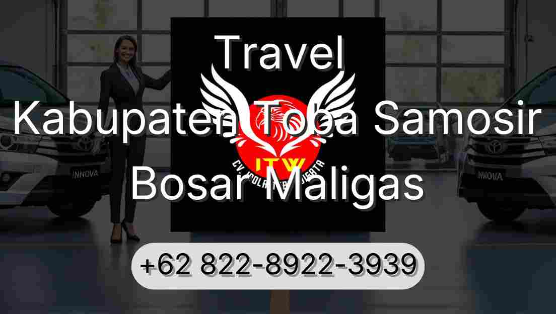 Travel Kabupaten Toba Samosir Bosar Maligas