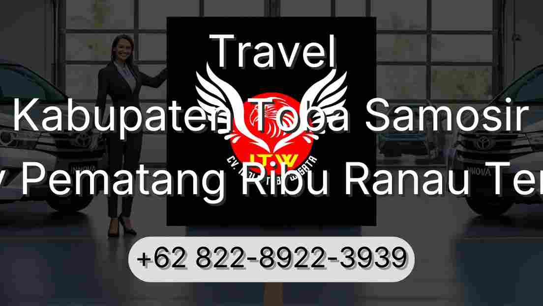 Travel Kabupaten Toba Samosir Buay Pematang Ribu Ranau Tengah