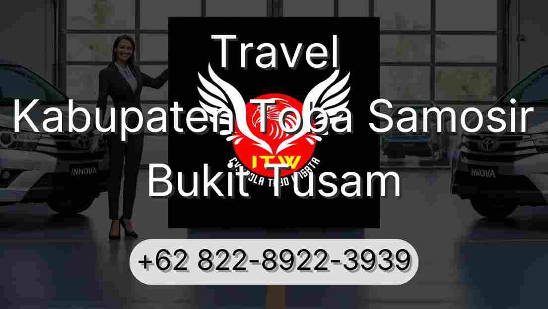 Travel Kabupaten Toba Samosir Bukit Tusam