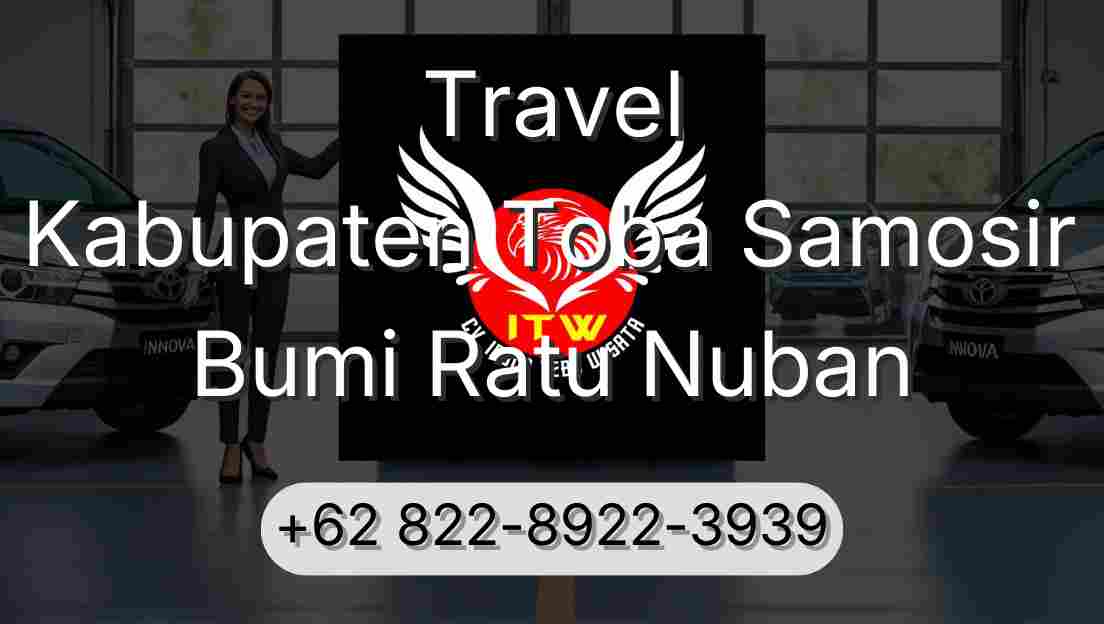 Travel Kabupaten Toba Samosir Bumi Ratu Nuban