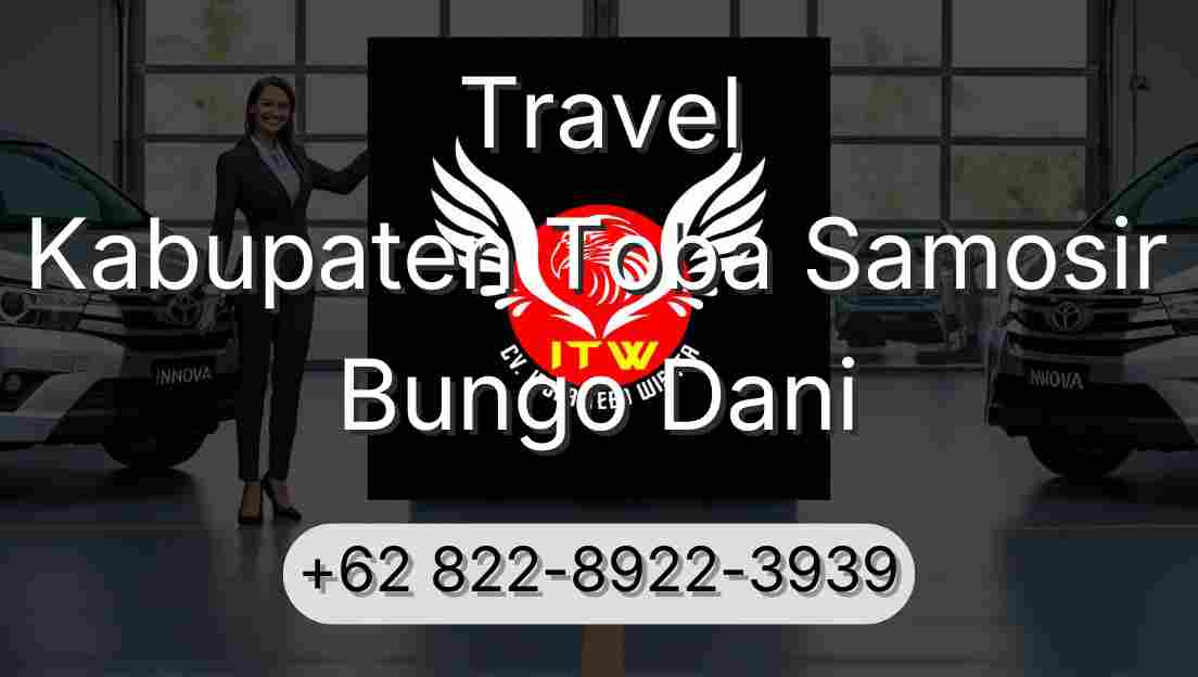 Travel Kabupaten Toba Samosir Bungo Dani