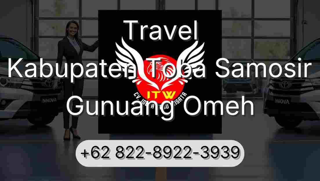 Travel Kabupaten Toba Samosir Gunuang Omeh