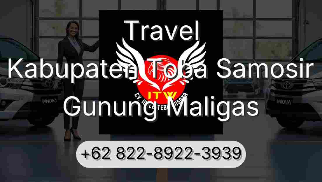 Travel Kabupaten Toba Samosir Gunung Maligas