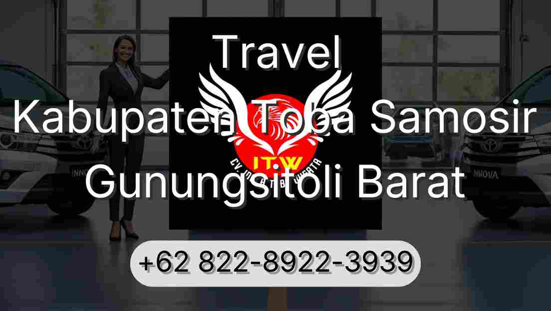 Travel Kabupaten Toba Samosir Gunungsitoli Barat