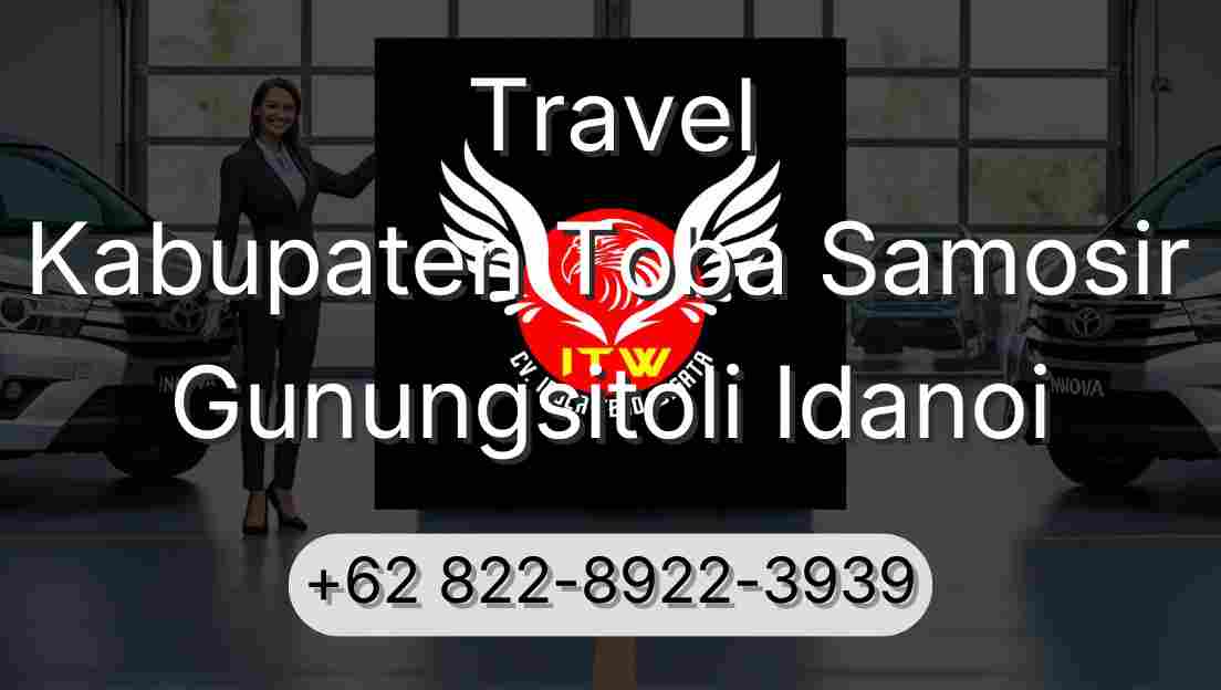 Travel Kabupaten Toba Samosir Gunungsitoli Idanoi