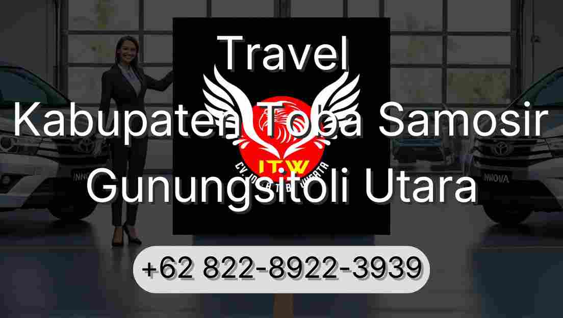 Travel Kabupaten Toba Samosir Gunungsitoli Utara