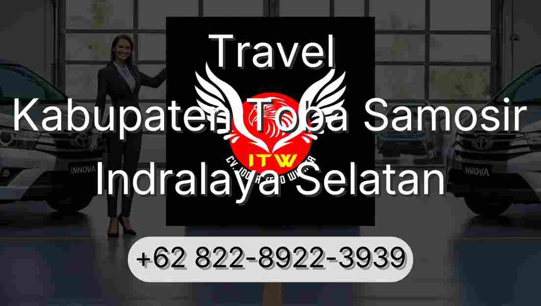 Travel Kabupaten Toba Samosir Indralaya Selatan
