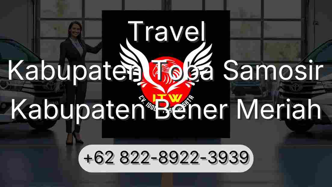 Travel Kabupaten Toba Samosir Kabupaten Bener Meriah
