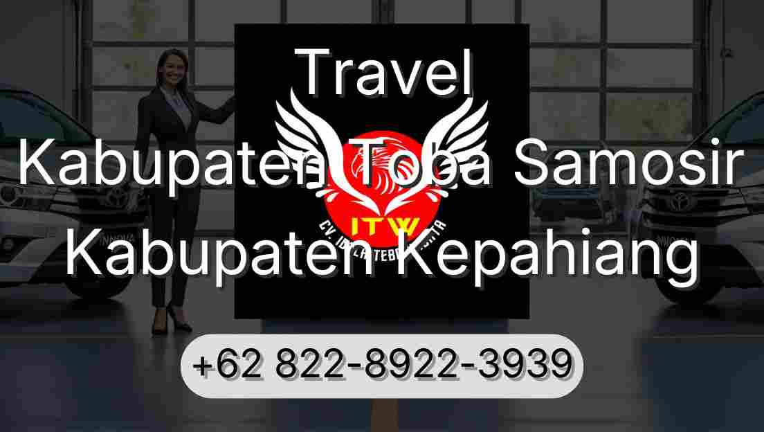 Travel Kabupaten Toba Samosir Kabupaten Kepahiang