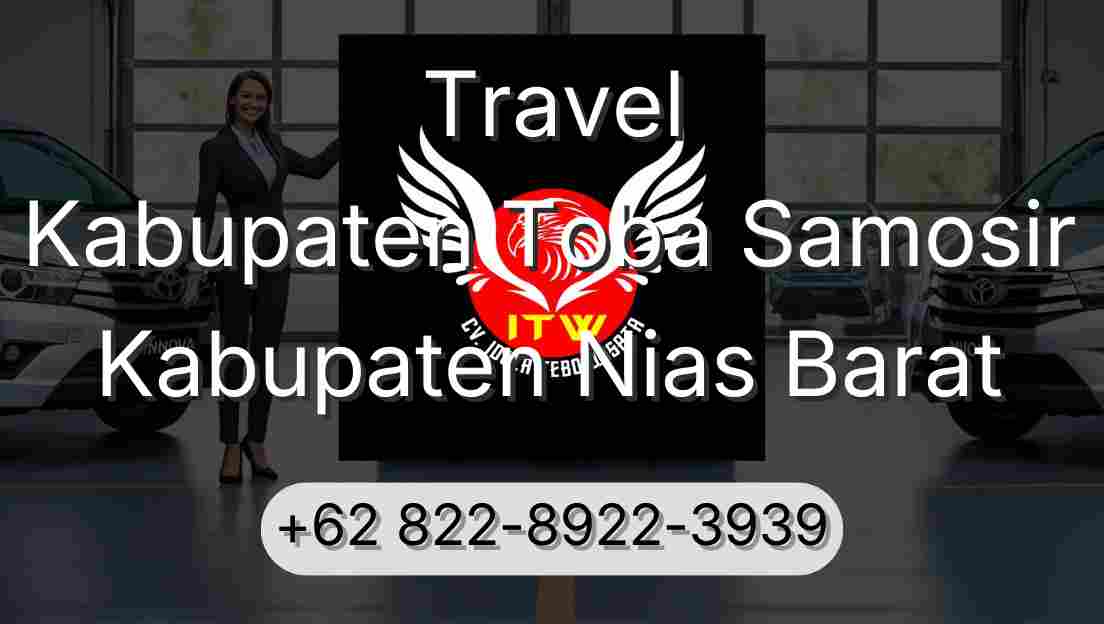 Travel Kabupaten Toba Samosir Kabupaten Nias Barat