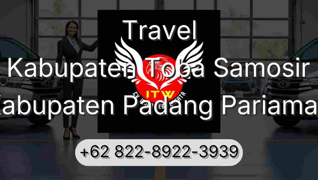 Travel Kabupaten Toba Samosir Kabupaten Padang Pariaman