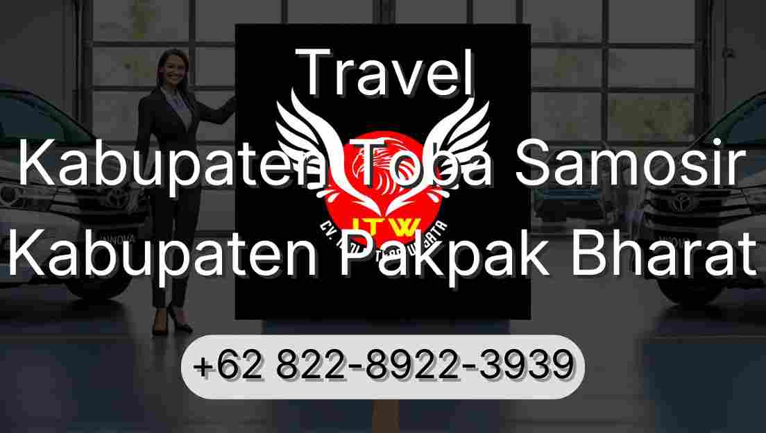 Travel Kabupaten Toba Samosir Kabupaten Pakpak Bharat
