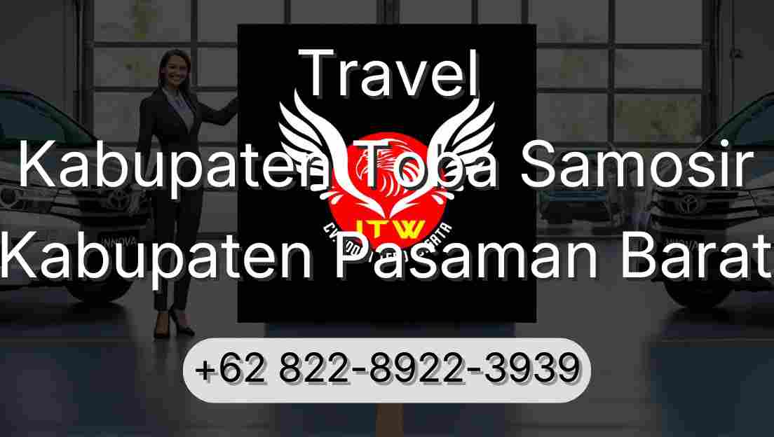 Travel Kabupaten Toba Samosir Kabupaten Pasaman Barat