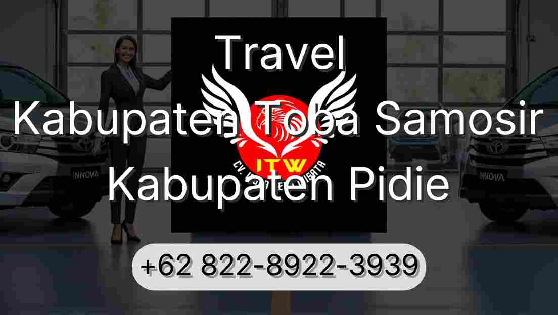 Travel Kabupaten Toba Samosir Kabupaten Pidie