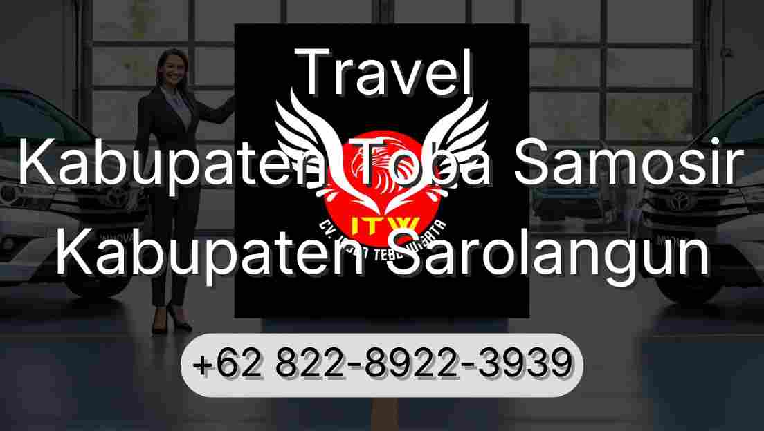 Travel Kabupaten Toba Samosir Kabupaten Sarolangun