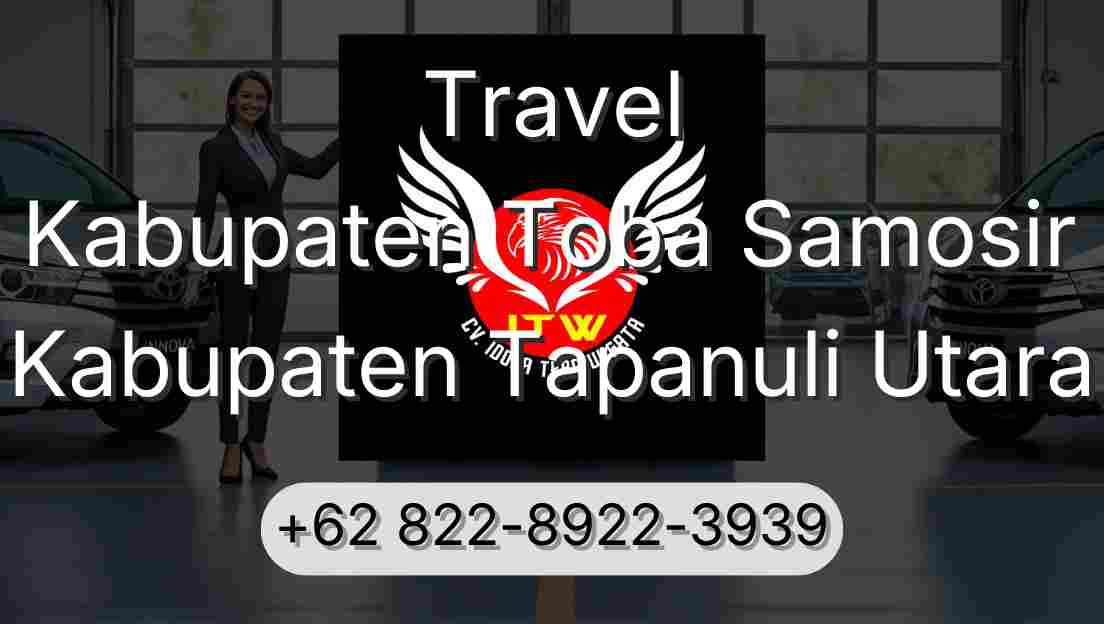 Travel Kabupaten Toba Samosir Kabupaten Tapanuli Utara