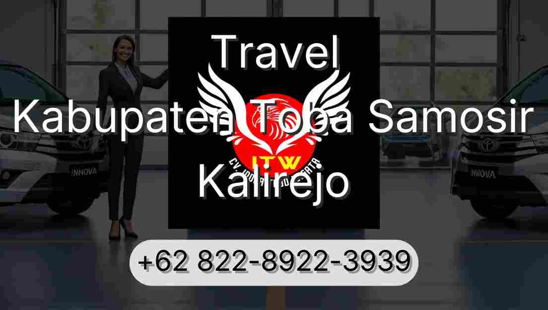 Travel Kabupaten Toba Samosir Kalirejo