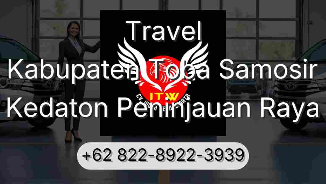 Travel Kabupaten Toba Samosir Kedaton Peninjauan Raya