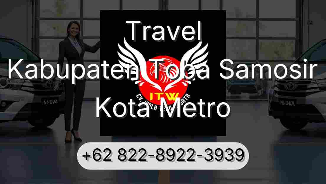 Travel Kabupaten Toba Samosir Kota Metro
