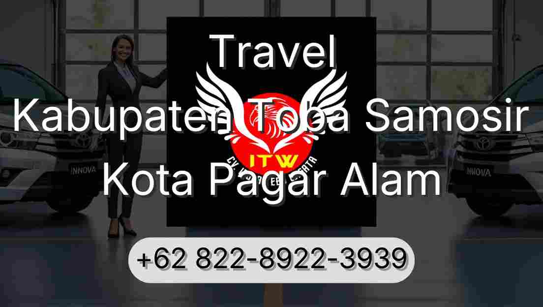 Travel Kabupaten Toba Samosir Kota Pagar Alam