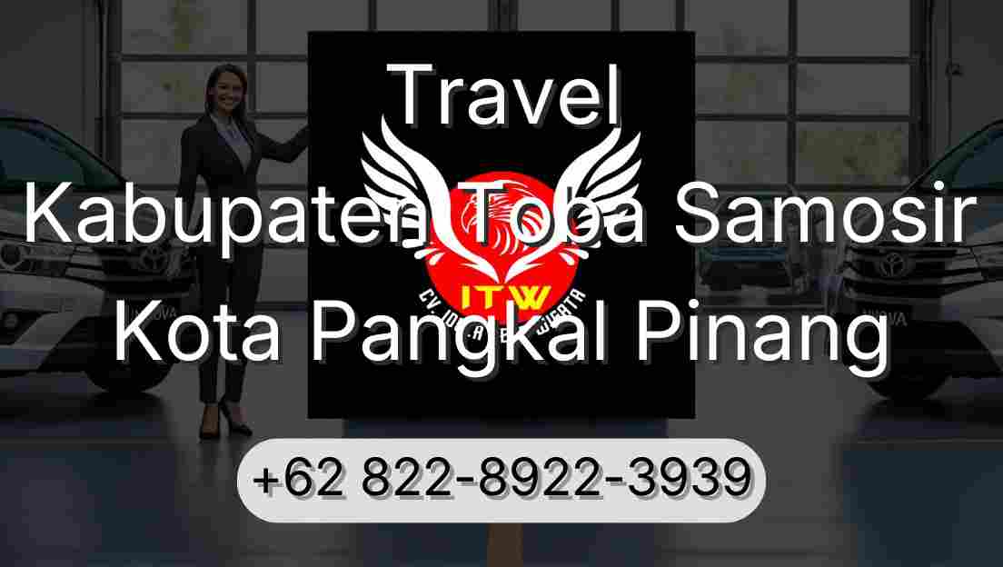 Travel Kabupaten Toba Samosir Kota Pangkal Pinang