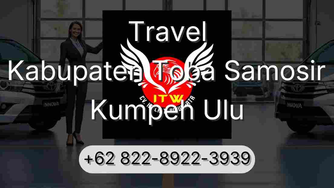 Travel Kabupaten Toba Samosir Kumpeh Ulu