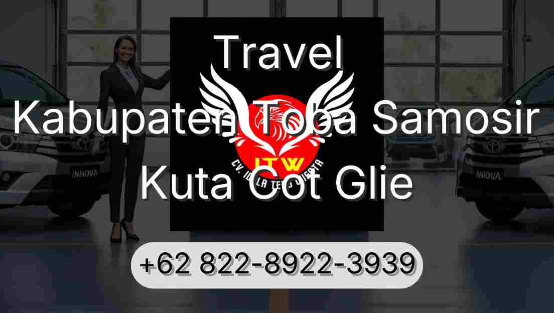 Travel Kabupaten Toba Samosir Kuta Cot Glie