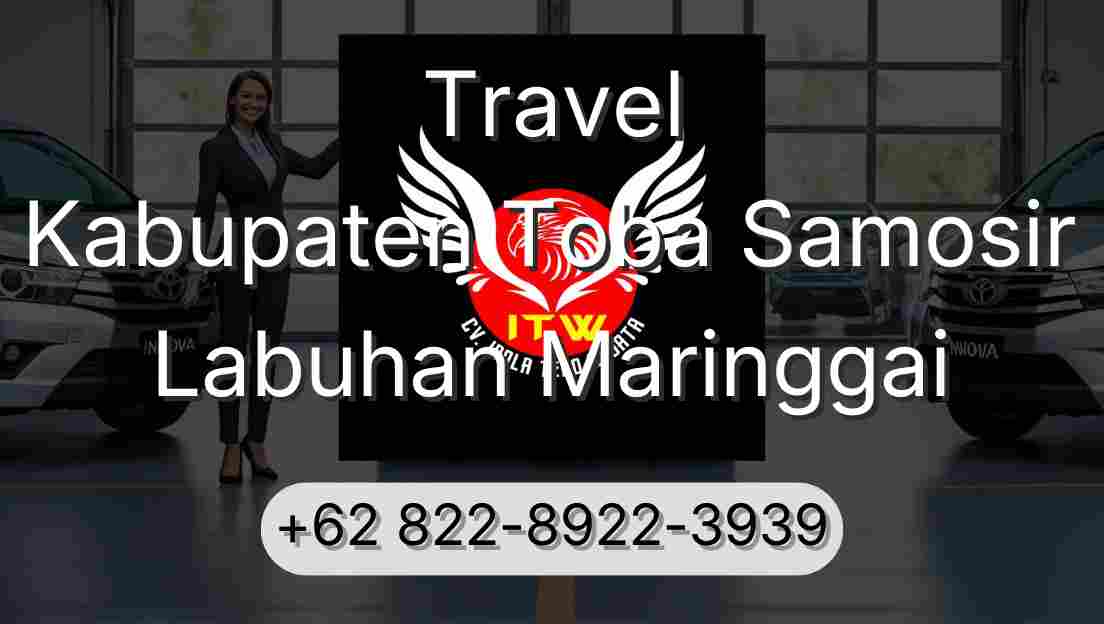 Travel Kabupaten Toba Samosir Labuhan Maringgai